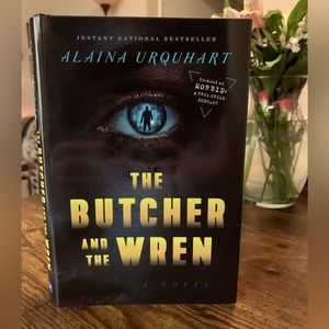 The Butcher and the Wren hardcover book